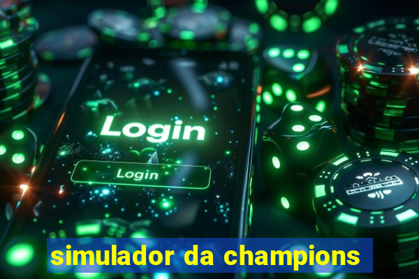 simulador da champions